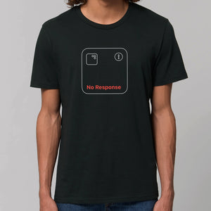 T-Shirt „No Response“